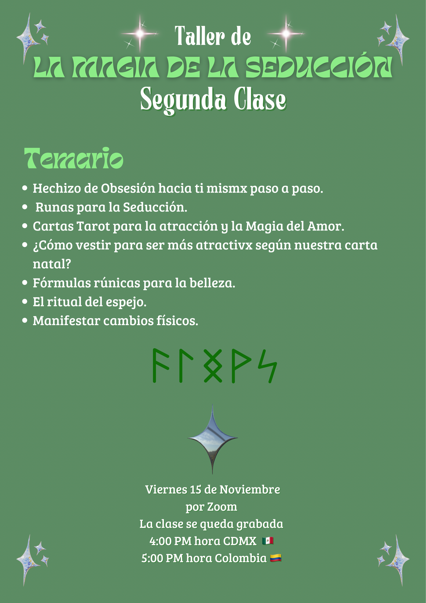 Taller para SER irresistible, elevar tu energía y atraer a las personas de tu alrededor (Amor Propio, Belleza y Magia de la Seducción)