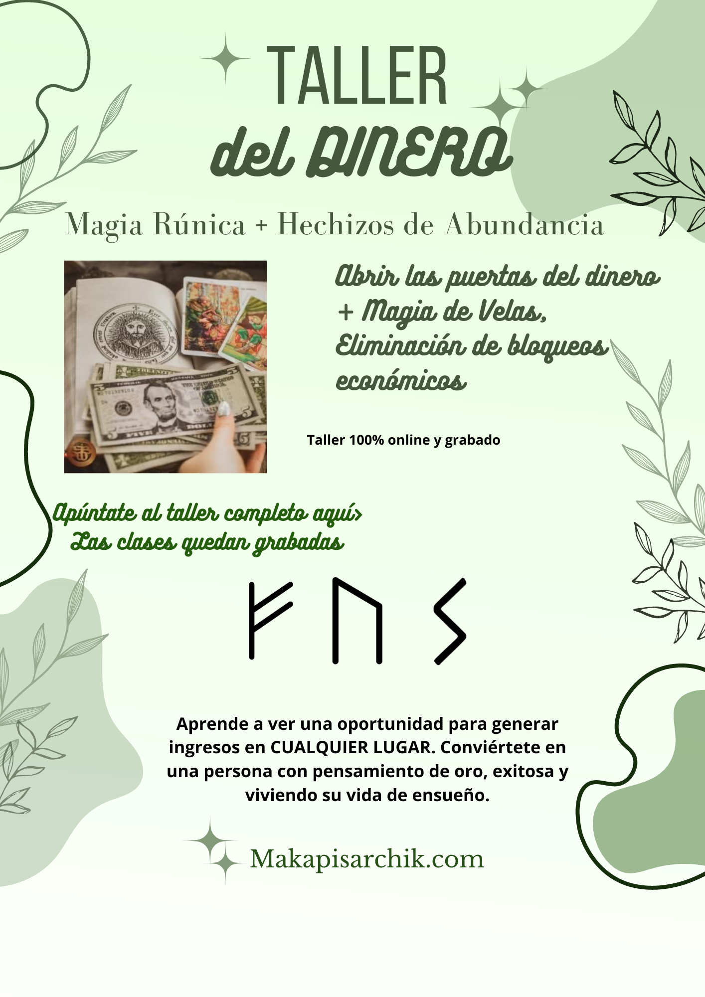 TALLER de Dinero (Hechizos, Pensamiento Abundante, Multiplicar tus ingresos)